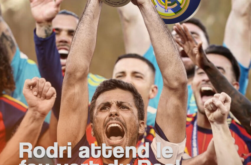  Mercato : Rodri pousse pour rejoindre le Real Madrid, mais Florentino Pérez temporise !